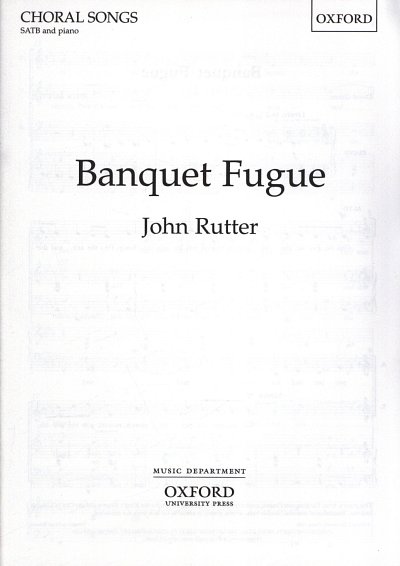 J. Rutter: Banquet Fugue