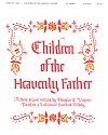 Children of the Heavenly Father, Ch