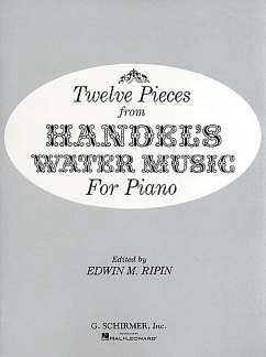 G.F. Händel: 12 Pieces from Water Music, Klav