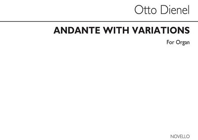 O. Dienel: Andante With Variations Op36 Organ, Org