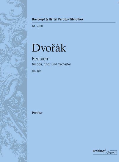 A. Dvorak: Requiem op. 89 (Part.)