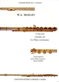 W.A. Mozart: Airs(5) Extraits De Flute