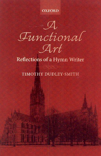 T. Dudley-Smith: A Functional Art (Bu)