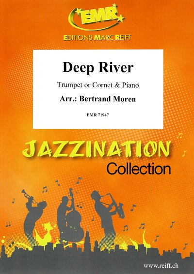 DL: B. Moren: Deep River, Trp/KrnKlav