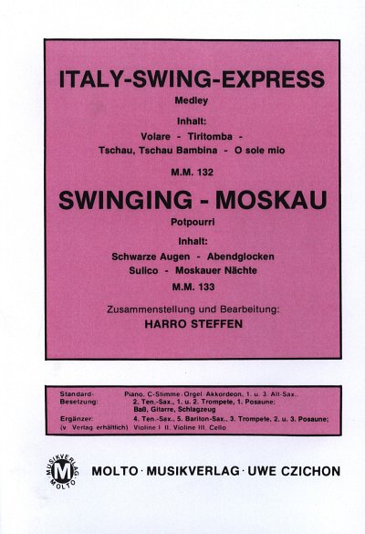 AQ: H. Steffen: Italy Swing Express + Swinging Mos, (B-Ware)