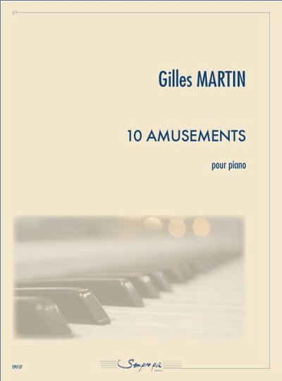 G. Martin: 10 Amusements, Klav