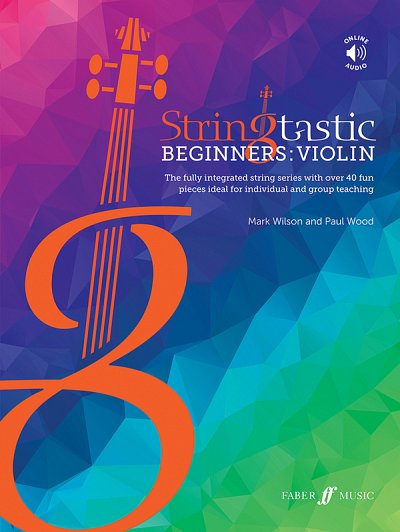M. Wilson et al.: StringTastic Beginners: Violin