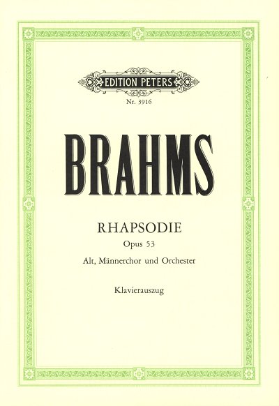 J. Brahms: Rhapsodie c-Moll op. 53 (1869)