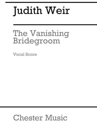 J. Weir: The Vanishing Bridegroom