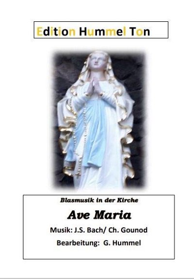 J.S. Bach: Ave Maria, Blaso (Pa+St)