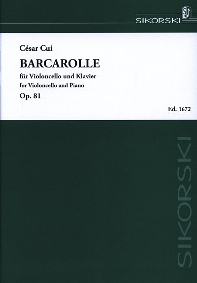 C. Cui: Barcarolle für Violoncello und Klavier op. 81