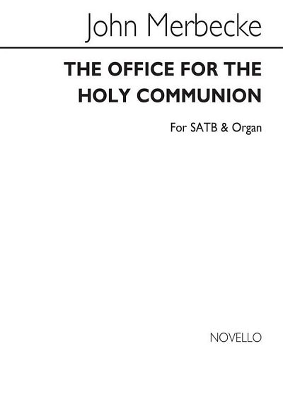 The Office For The Holy Communion, GchOrg (Chpa)