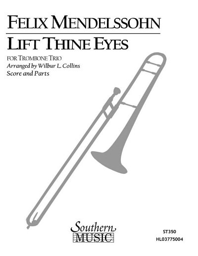 F. Mendelssohn Barth: Lift Thine Eyes