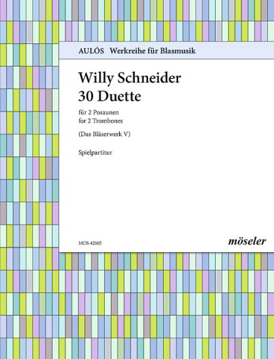 DL: W. Schneider: 30 Duette (Sppa)