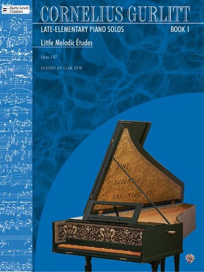 C. Gurlitt: Late Elementary Piano Solos 1 Op 187