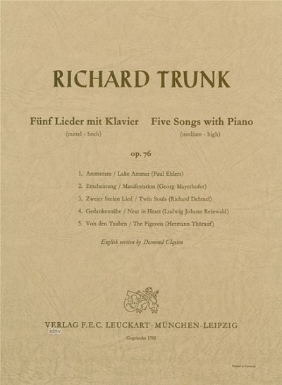 R. Trunk: Fuenf Lieder op. 76 (Part.)