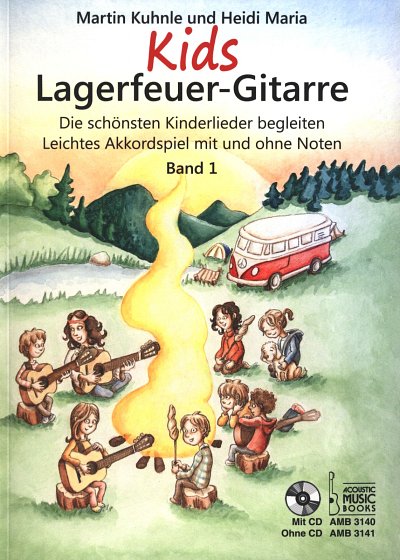 M. Kuhnle: Kids Lagerfeuer-Gitarre 1, Git (+CD)