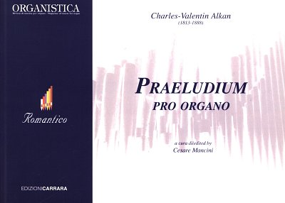 C.-V. Alkan: Praeludium Pro Organo, Org