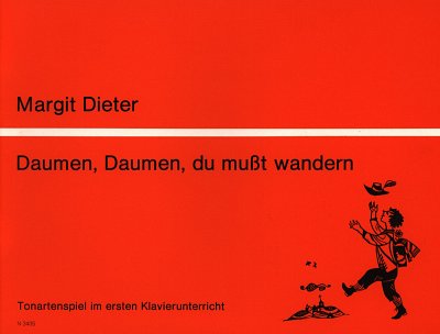 Dieter Margit: Daumen Daumen Du Musst Wandern