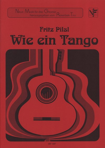 F. Pilsl: Wie Ein Tango