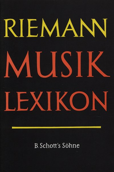 H. Riemann: Riemann Musiklexikon (Bu)