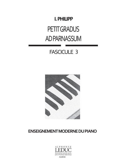 I. Philipp: Philipp Petit Gradus Ad Parnassum Volume 3 Piano