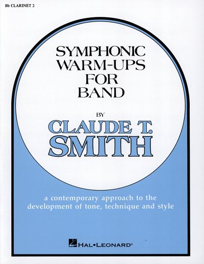 C.T. Smith: Symphonic Warm-Ups for Ban, Blaso/Blkap (Klar2B)
