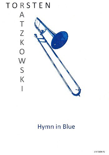 T. Ratzkowski: Hymn in Blue, PosKlav (KlavpaSt)