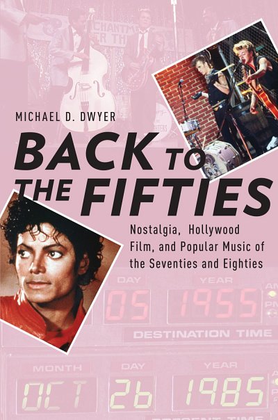 M.D. Dwyer: Back to the Fifties (Bu)