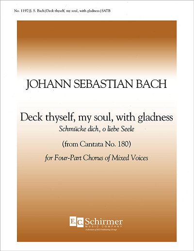 J.S. Bach: Cantata 180: Deck Thyself, My Soul, With Gladness