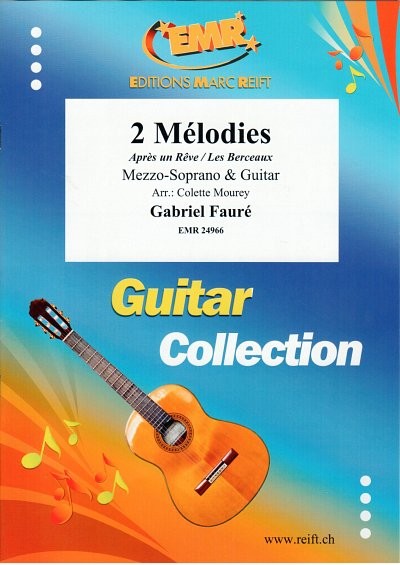 DL: G. Fauré: 2 Mélodies, GsMzGit