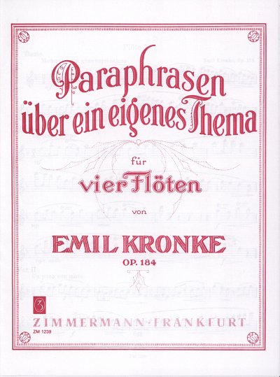 E. Kronke: Paraphrasen über ein eigenes Thema op. 184