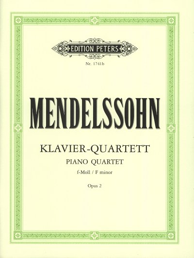 F. Mendelssohn Bartholdy: Quartett Op 2