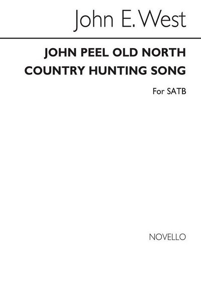 J.E. West: John Peel, GchOrg (Chpa)