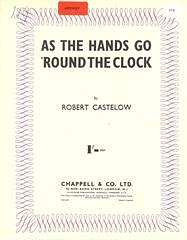 Robert Castlelow: As The Hands Go 'Round The Clock