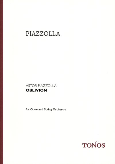 A. Piazzolla: Oblivion, ObStr (Part.)