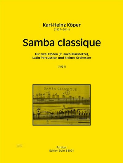 K. Köper: Samba classique (Part.)