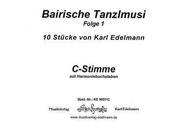 K. Edelmann: Bairische Tanzlmusi 1, 5Bl/Vm (St-C)