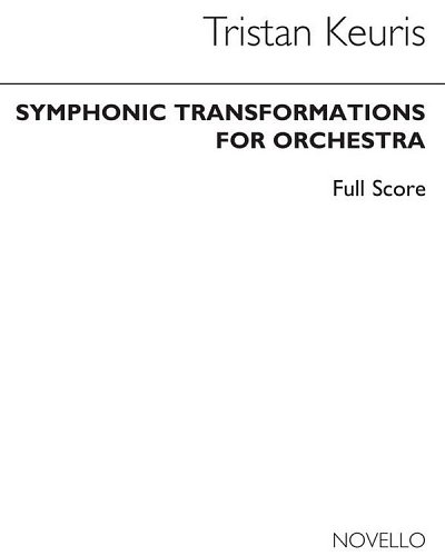 T. Keuris: Symphonic Transformations (Full Score)