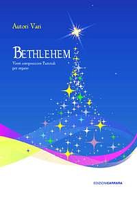 V. Carrara: Bethlehem, Org