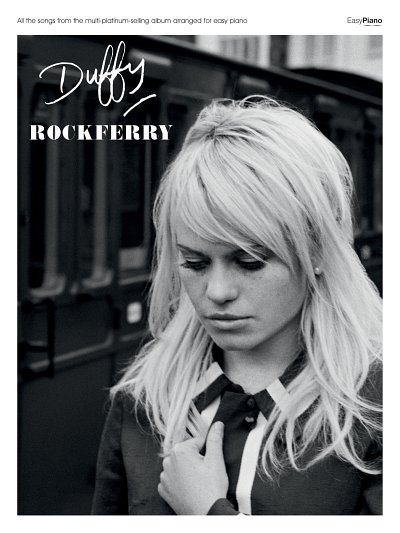 Duffy, Bernard Butler: Rockferry