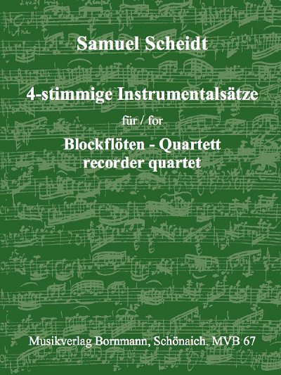 S. Scheidt: 4-stimmige Instrumentalsaetze, 4Blf (Part.)