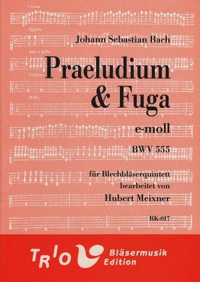 J.S. Bach: Präludium und Fuge e-moll BWV 555, 5Blech