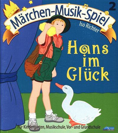 I. Richter: Hans im Glück (+CD)