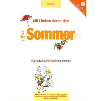 K. Breuer: Mit Liedern durch den Sommer, Kst (+CD)