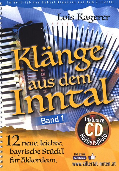 L. Kagerer: Klänge aus dem Inntal 1, Akk (+CD)