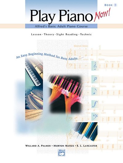AQ: E.L. Lancaster: Play Piano Now! 1, Klav (+CD) (B-Ware)