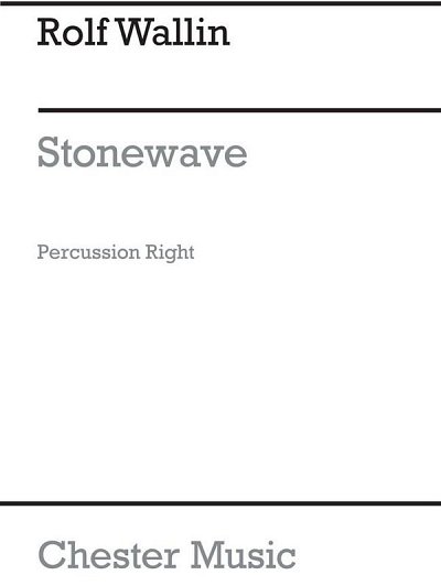 R. Wallin: Stonewave For 3 Percussionists (Parts), Perc