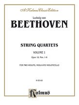 L. van Beethoven y otros.: Beethoven: String Quartets, Volume I, Op. 18 (Nos. 1-6)