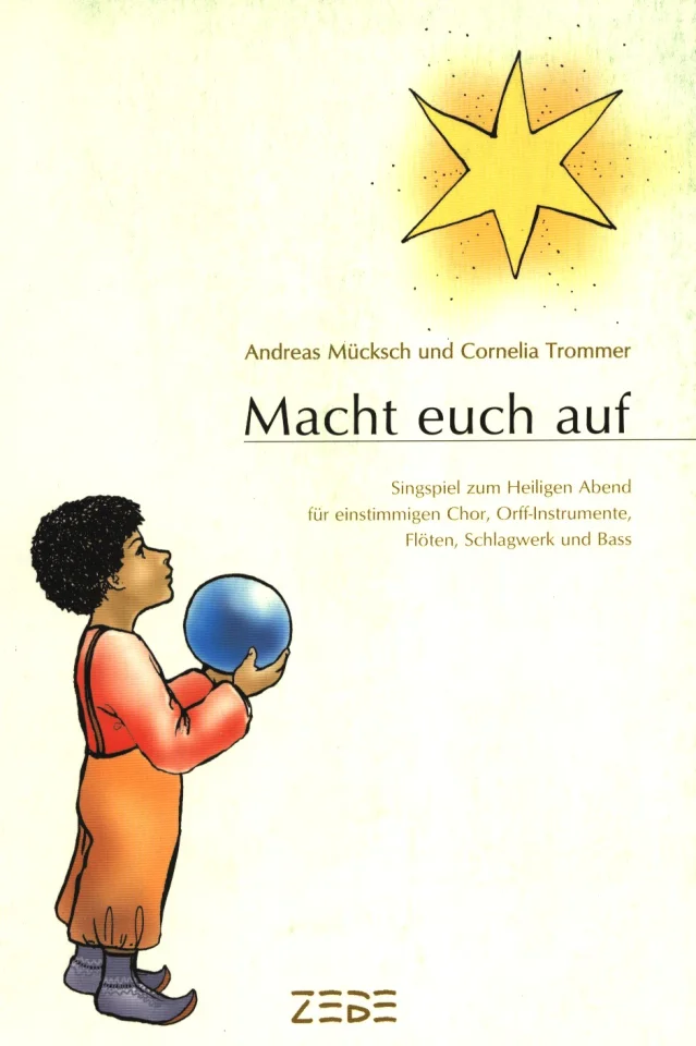 Muecksch Andreas: Macht Euch Auf - Singspiel Zum Heiligen Ab (0)